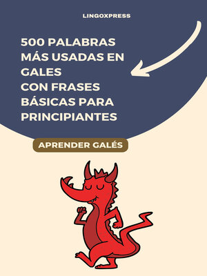 cover image of 500 Palabras Más Usadas en Gales Con Frases Básicas para Principiantes
